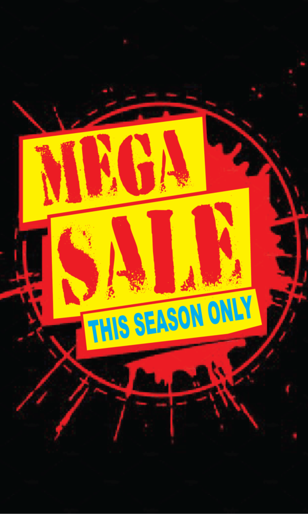 Mega sale only